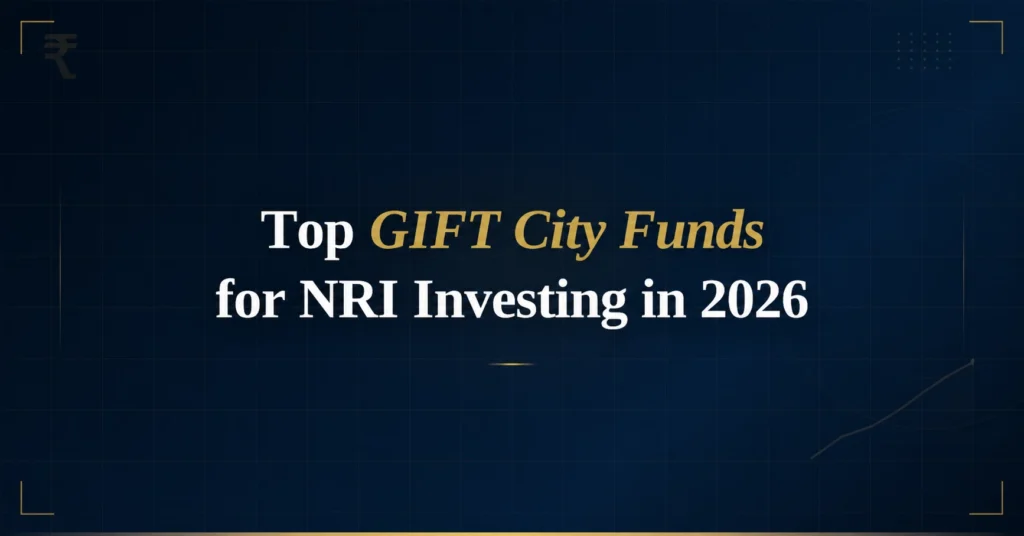 top gift city funds for nri investing in 2026