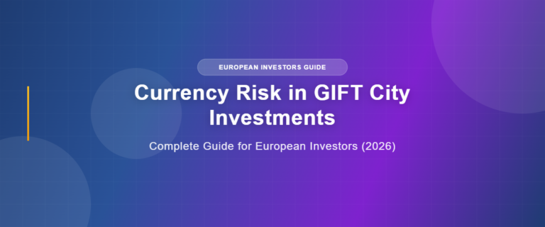 Currency Risk in GIFT City Investments