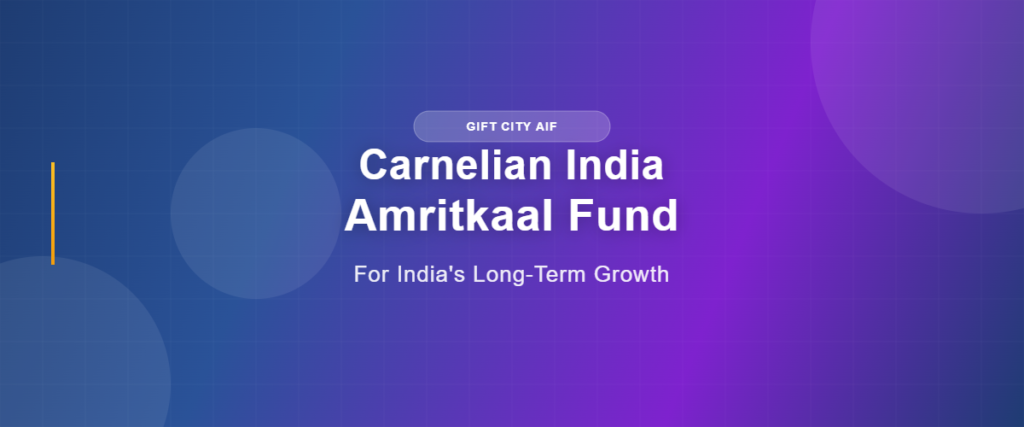 Carnelian India Amritkaal Fund GIFT City