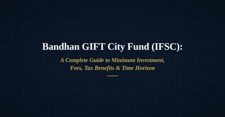 Bandhan GIFT City Fund IFSC