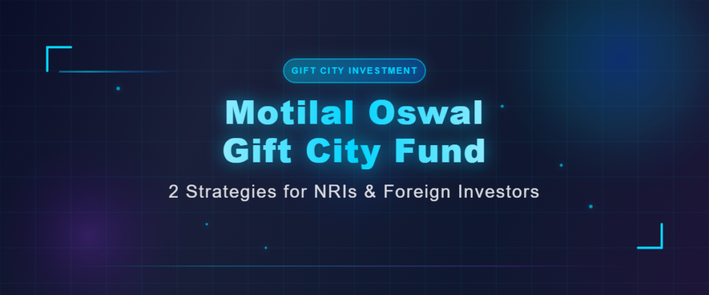 Motilal Oswal Gift City Fund