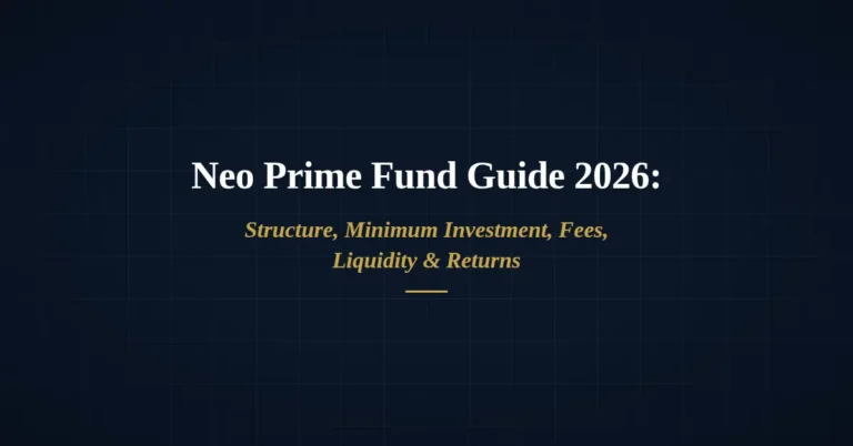 Neo Prime Fund Guide 2026