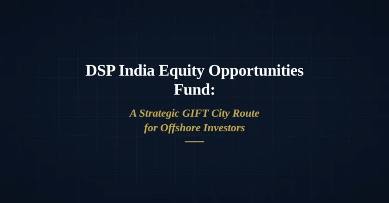 DSP India Gift City Fund