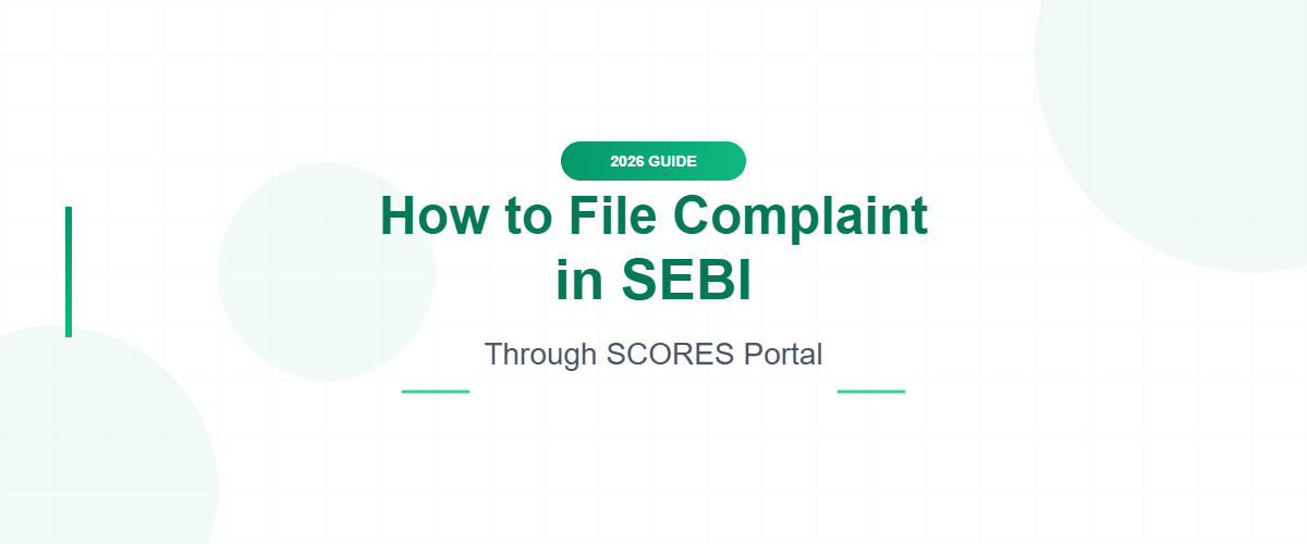 How to File Complaint in SEBI via SCORES (2026)