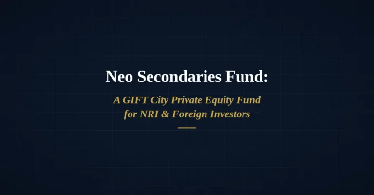 Gift City private equity fund neo secondaries