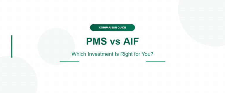 PMS vs AIF: Which Investment Is Right for You?