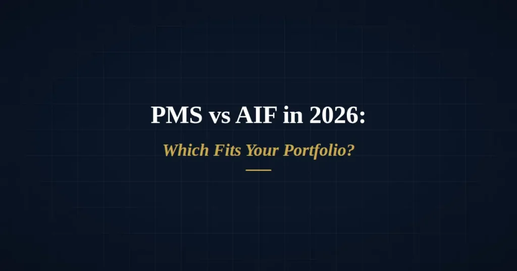 PMS vs AIF: Which Investment Is Right for You?