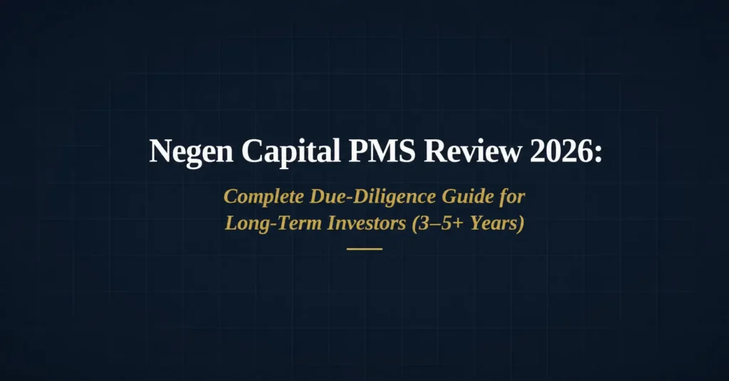 Negen Capital PMS Review 2026: Special Situations Investment Strategy and Performance Analysis