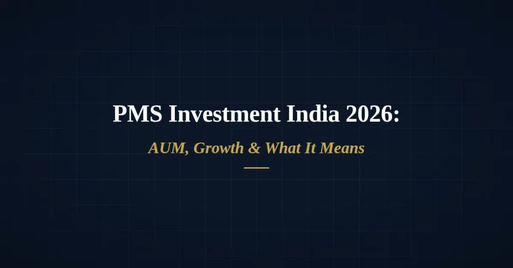 PMS investment India 2026 — AUM growth blog banner by Kalviro Ventures
