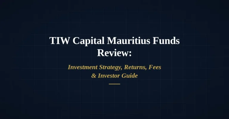 TIW Capital Mauritius Fund review and investment strategy overview