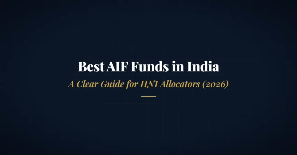 Best AIF funds in India โ a clear guide for HNI allocators (2026)