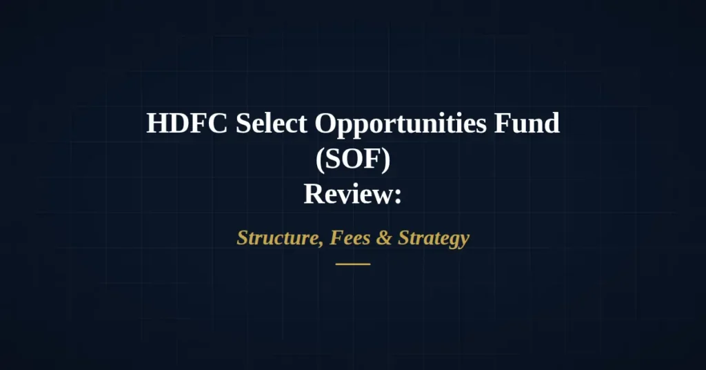 HDFC Select Opportunities Fund SOF review banner