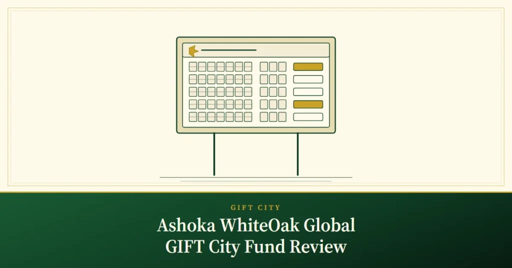 Ashoka WhiteOak Global GIFT City Fund Review – engraved illustration: departures board