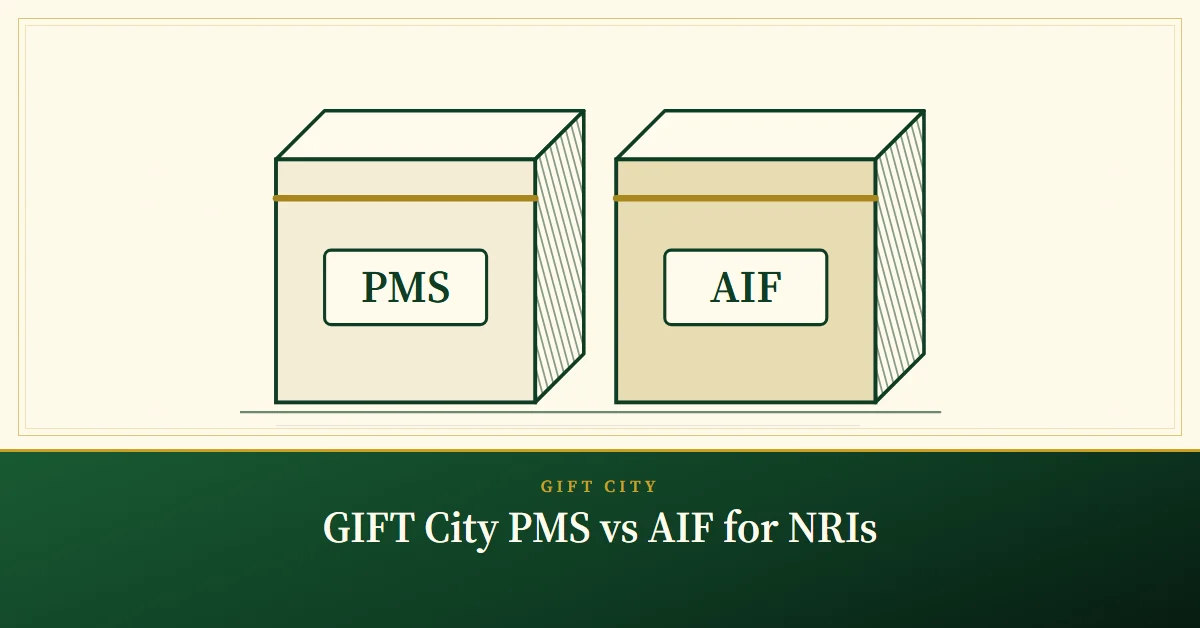 GIFT City PMS vs AIF for NRIs – engraved illustration: two labelled boxes: PMS and AIF